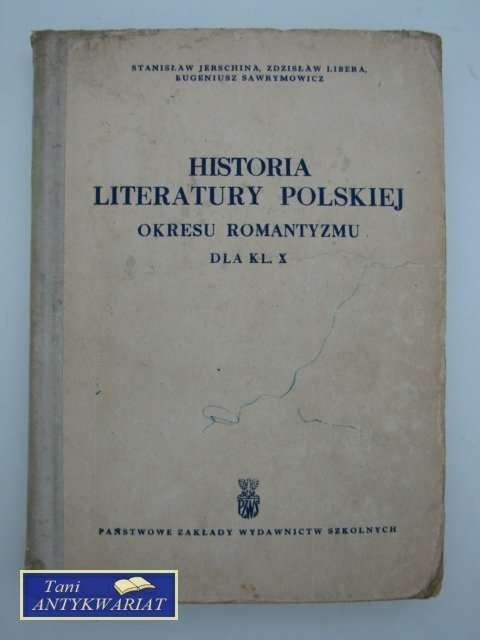 HISTORII LITERATURY POLSKIEJ OKRESU ROMANTYZMU