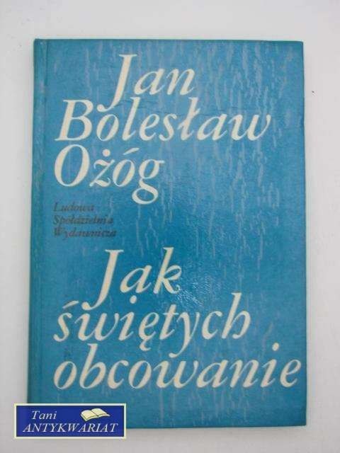 JAK ŚWIĘTYCH OBCOWANIE
