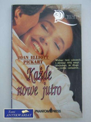 KAŻDE NOWE JUTRO
