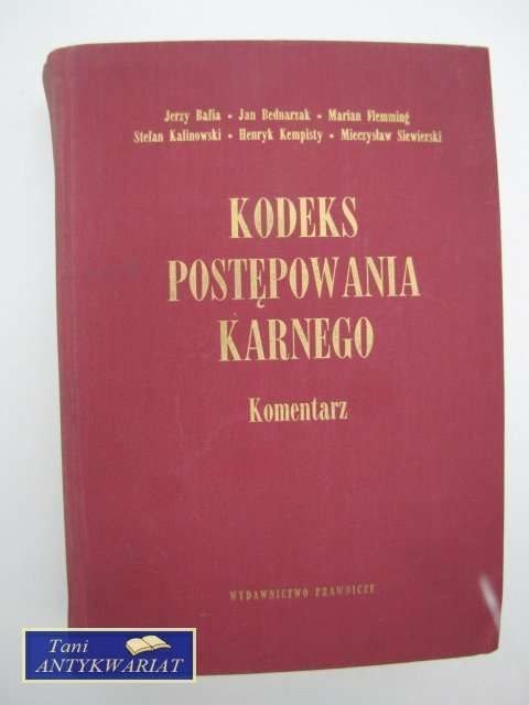 KODEKS POSTĘPOWANIA KARNEGO KOMENTARZ