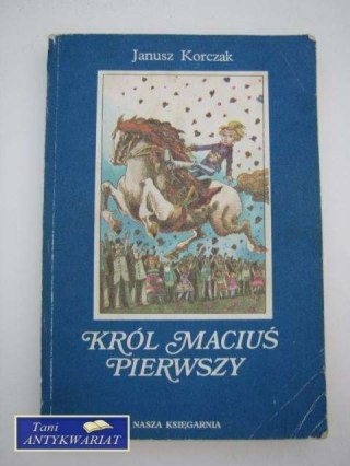KRÓL MACIUŚ PIERWSZY