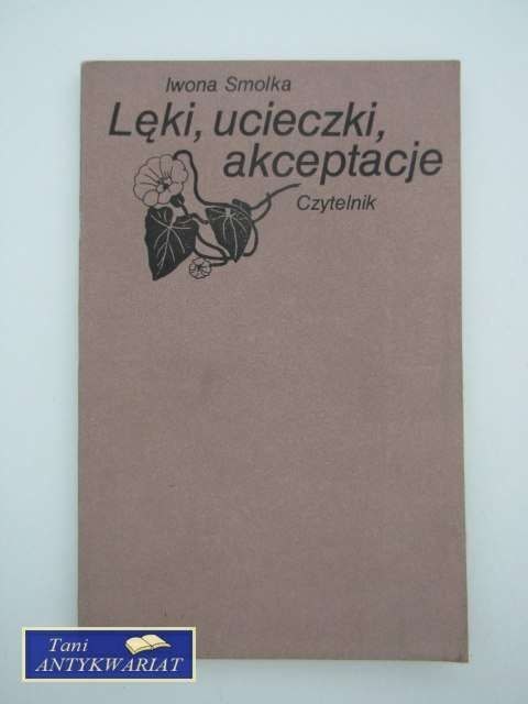 LĘKI UCIECZKI AKCEPTACJE