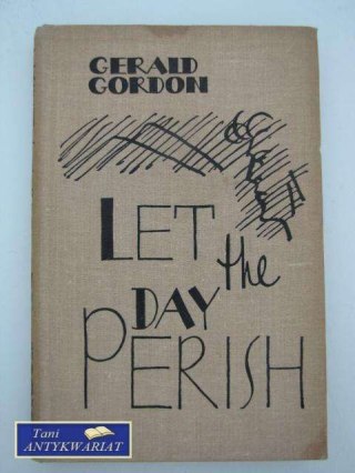 LET THE DAY PERISH