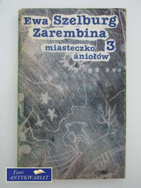 MIASTECZKO ANIOŁÓW T.3