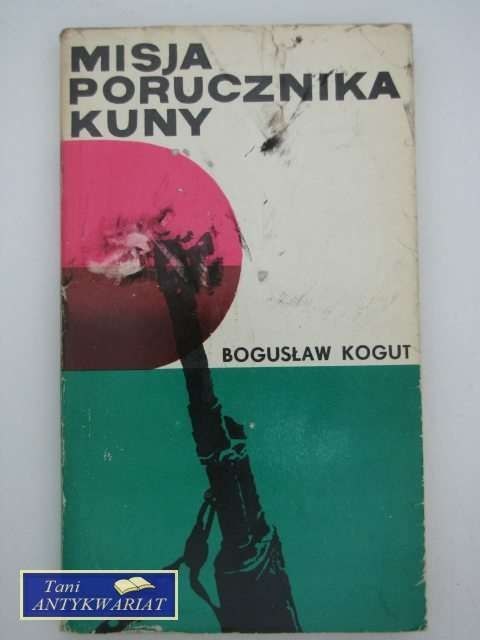 MISJA PORUCZNIKA KUNY