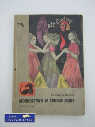 MORDERSTWO W ŚWIECIE MODY