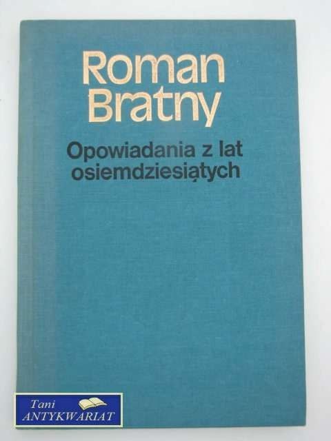 OPOWIADANIA Z LAT OSIEMDZIESIĄTYCH