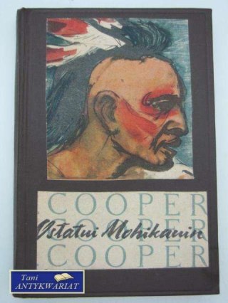 OSTATNI MOHIKANIN T. 1