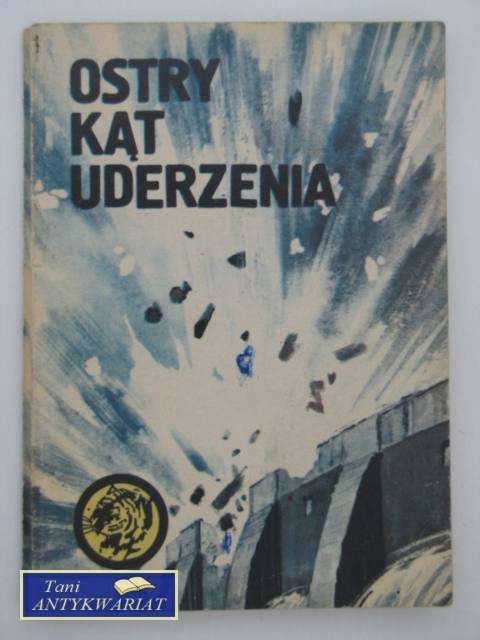 OSTRY KĄT UDERZENIA