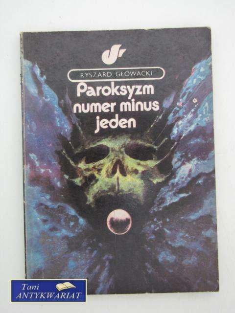 PAROKSYZM NUMER JEDEN