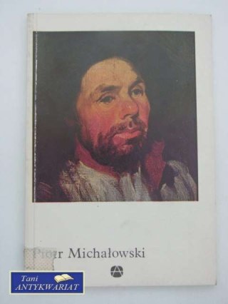 PIOTR MICHAŁOWSKI