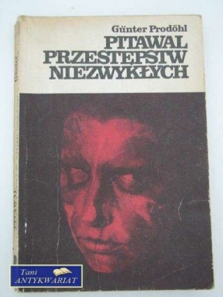 PITAWAL PRZESTĘPSTW NIEZWYKŁYCH