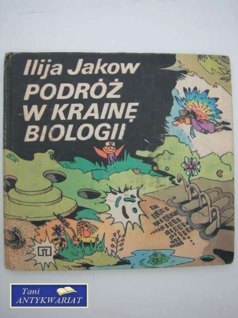PODRÓŻ W KRAINĘ BIOLOGII