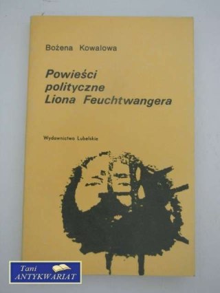 POWIEŚCI POLITYCZNE LEONA FEUCHTWANGERA