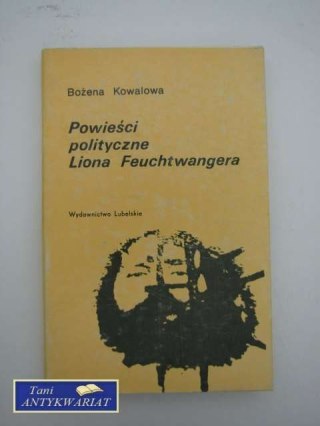 POWIEŚCI POLITYCZNE LIONA FEUCHTWANGERA