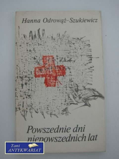 POWSZECHNE DNI NIEPOWSZEDNICH LAT