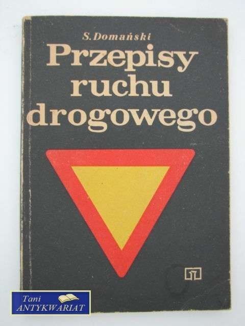 PRZEPISY RUCHU DROGOWEGO