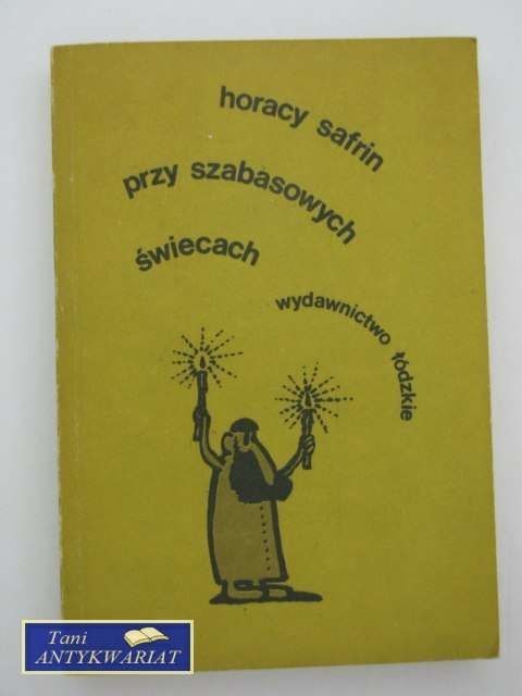 PRZY SZABASOWYCH ŚWIECACH