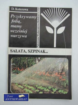 PRZYKRYWAMY FOLIĄ MAMY WCZEŚNIEJ WARZYWA SAŁATA, SZPINA