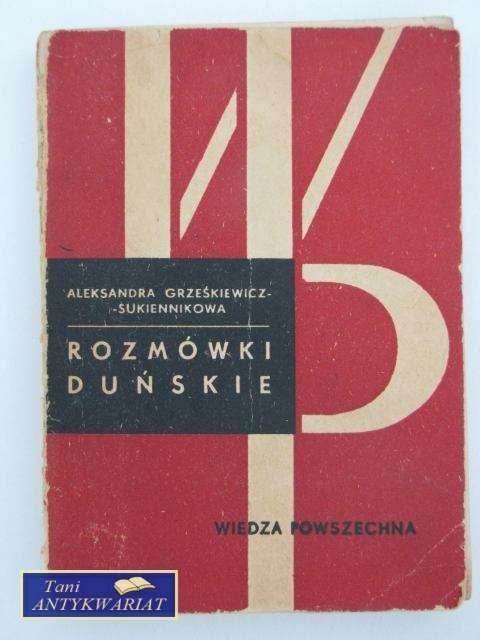 ROZMÓWKI DUŃSKIE ROZMÓWKI DUŃSKIE