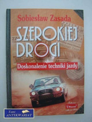 SZEROKIEJ DROGI - doskonalenie techniki jazdy