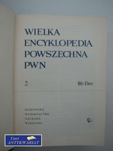 WIELKA ENCYKLOPEDIA POWSZECHNA PWN t.2 WIELKA ENCYKLOPEDIA POWSZECHNA PWN t.2