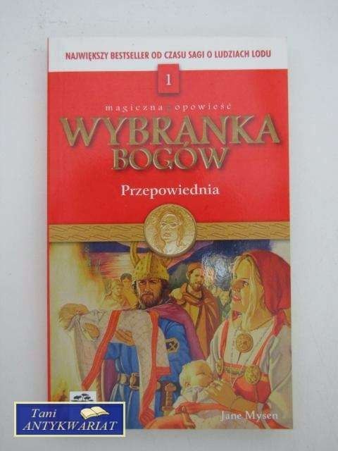 WYBRANKA BOGÓW PRZEPOWIEDNIA TOM I