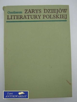 ZARYS DZIEJÓW LITERATURY POLSKIEJ