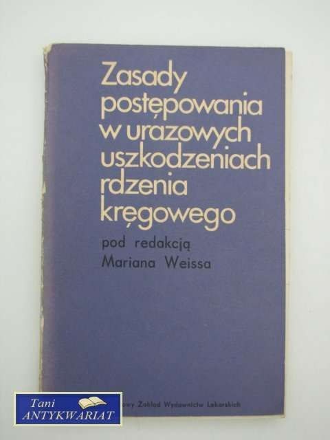 ZASADY POSTĘPOWANIA W URAZOWYCH USZKODZENIACH RDZENIA ZASADY POSTĘPOWANIA W URAZOWYCH USZKODZENIACH RDZENIA