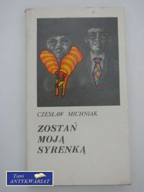 ZOSTAŃ MOJĄ SYRENKĄ