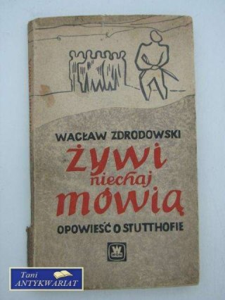 ŻYWI NIECHAJ MÓWIĄ