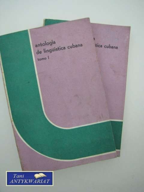 ANTOLOGIA DE LINGUISTICA CUBANA t.1,2