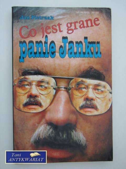 CO JEST GRANE PANIE JANKU