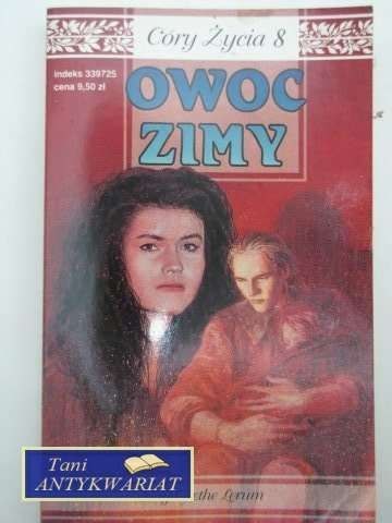 CÓRY ŻYCIA 8 - OWOC ZIMY CÓRY ŻYCIA 8 - OWOC ZIMY