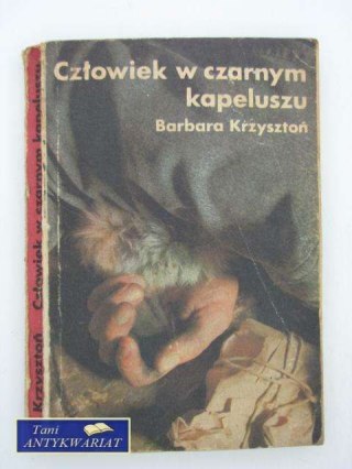 CZŁOWIEK W CZARNYM KAPELUSZU