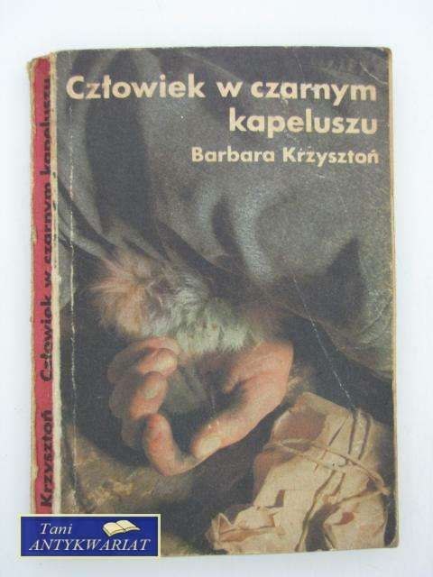 CZŁOWIEK W CZARNYM KAPELUSZU
