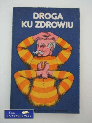 DROGA KU ZDROWIU