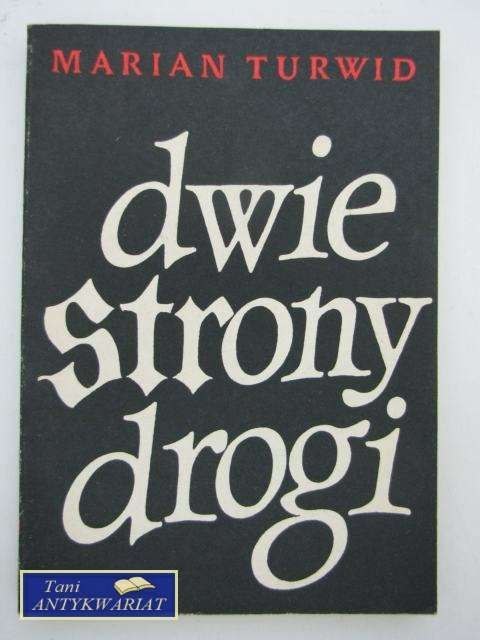 DWIE STRONY DROGI
