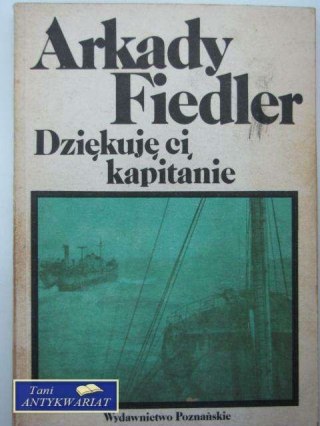 DZIĘKUJE CI KAPITANIE