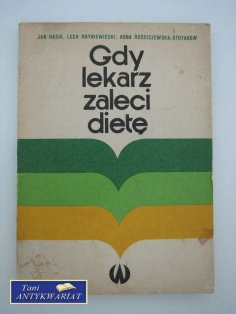 GDY LEKARZ ZALECI DIETĘ GDY LEKARZ ZALECI DIETĘ