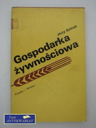 GOSPODARKA ŻYWNOŚCIOWA