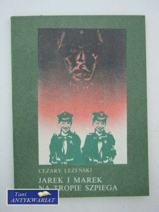 JAREK I MAREK NA TROPIE SZPIEGA