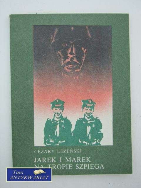 JAREK I MAREK NA TROPIE SZPIEGA