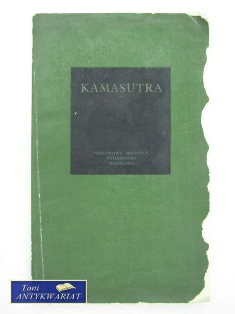 KAMASUTRA CZYLI TRAKTAT O MIŁOWANIU