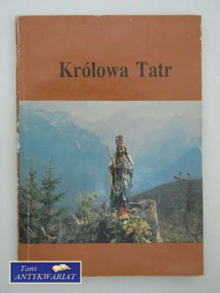 KRÓLOWA TATR