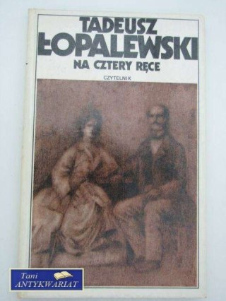 NA CZTERY RĘCE