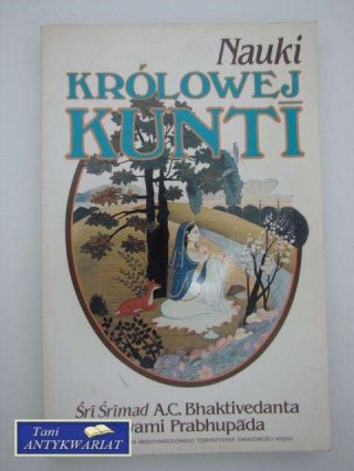 NAUKI KRÓLOWEJ KUNTI