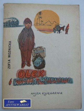 OLEK I WIELKA WYPRAWA