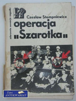 OPERACJA SZAROTKA
