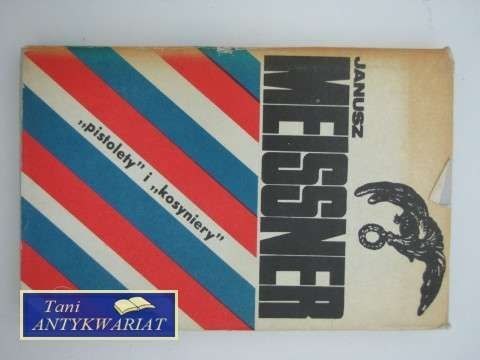 PISTOLETY I KOSYNIERZY